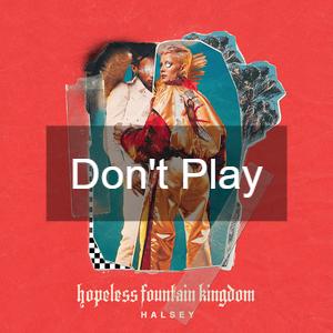 Halsey Hopelessfountainkingdom 11png — Halsey Songs option 19