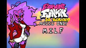 Milf B3 Remixedjpg — FNF songs and mods songs based on the difficulty (hard dif.) option 42