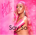 Say Sopng — Hot Pink Doja Cat Ranking option 8