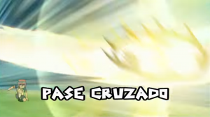 Pase Cruzadopng — Inazuma Eleven supertecnicas temporada 1 option 44
