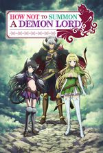 Hownottosummonademonlordjpg — Isekai / reverse Isekai (including movies) option 21