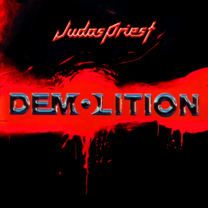 Demolitionpng — Judas Priest Studio Albums With Unleashed In The East option 4