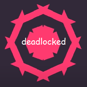 Deadlocked! - episode 9 - Just Shapes and Beats 