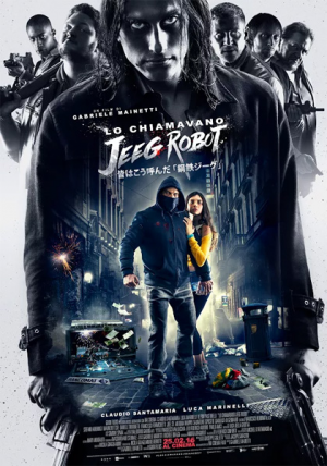 Zz1592388418lo Chiamavano Jeeg Robotjpg — Just some random movies option 291