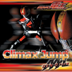 Climaxjumpsinglejpg — Kamen Rider Openings (Showa and Heisei) option 9