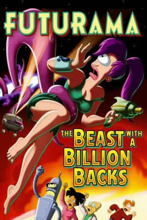 Zzzzz 1744441501futurama The Beast With A Billion Backs 2008 — Late Night Drawpile Movies option 605