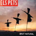 Brut Naturaljpg — Àlbums d'Els Pets option 7