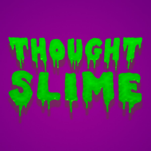 Thought Slimejpg — Leftist & Liberal Creators option 47