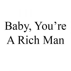 Baby Youre A Rich Manjpg — Lennon/McCartney Beatles songs option 2