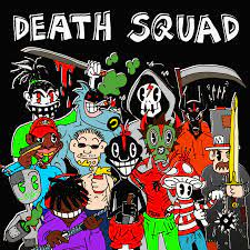 Deathsquadjpg — LIL DARKIE (ALL SONGS) option 67
