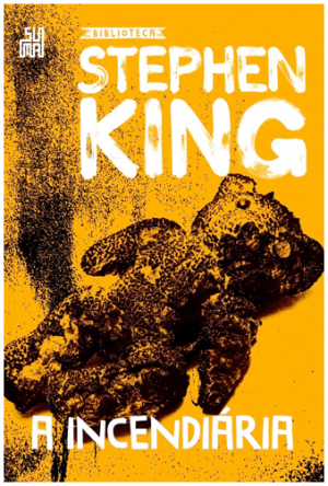 A Incendiriapng — Livros do Stephen King (BR) option 7