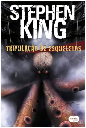 Tripulao De Esqueletospng — Livros do Stephen King (BR) option 71