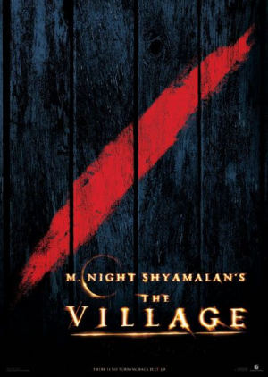 2004 Village 2jpg — M. Night Shyamalan Films option 2