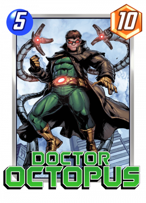 Doctoroctopusjpg — Marvel Snap Cards option 41