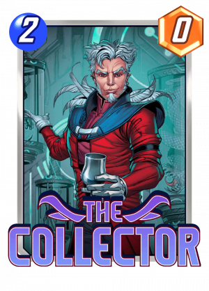 Thecollectorjpg — Marvel Snap Cards option 149
