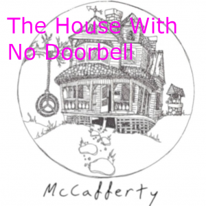 House With No Doorbellpng — McCafferty - Everything option 6