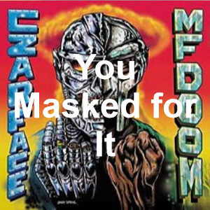 B10png — MF DOOM (most) Songs Ranked option 38