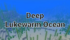 Deeplukewarmoceanpng — Minecraft 1.18 Biomes option 11