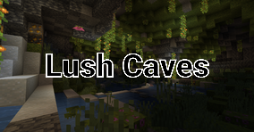 Lushcavespng — Minecraft 1.18 Biomes option 31