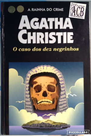 O Caso Dos Dez Negrinhosjpg — Minha experiência lendo os livros da Agatha Christie option 45