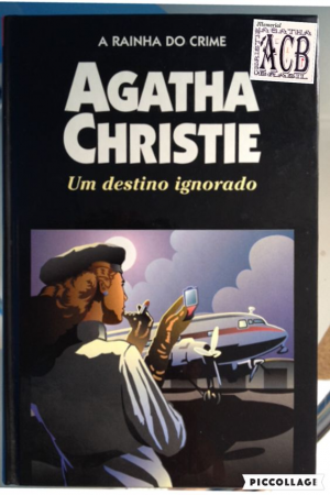 Um Destino Ignoradojpg — Minha experiência lendo os livros da Agatha Christie option 82