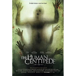 38 The Human Centipedejpg — modern horror movies option 31