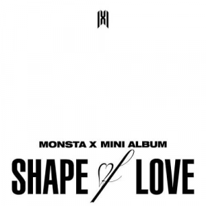 Zz1650996259monsta X Shape Of Lovejpg — monsta x + wonho discography (jul 2026) option 25