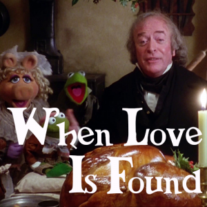 When Love Is Foundjpg — Muppet Movie Songs option 47