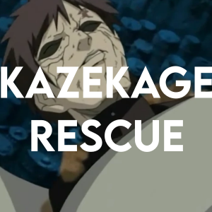 6 Kazekage Rescuepng — Naruto arcs Tier List option 15
