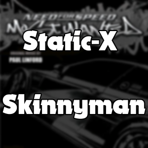 14 Skinnymanpng — Need For Speed Most Wanted (05) Soundtrack option 6