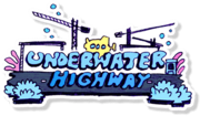 Underwaterhighwaylogopng — Omori Areas option 12