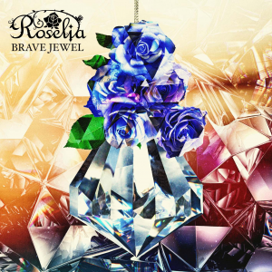 Zz1584133399brave Jeweljpg — Original Bandori Songs option 30