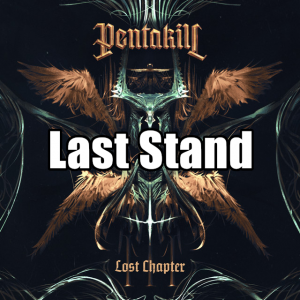 Last Standpng — Pentakill ALL songs >:3c option 13