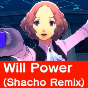 Zz161235179714 Will Power Shacho Remixpng — Persona 5: Dancing in Starlight (Songs) option 14