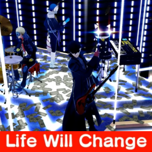 Zz161235185119 Life Will Changepng — Persona 5: Dancing in Starlight (Songs) option 19