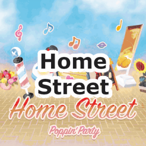 32 Home Streetpng — Poppin'Party Original Songs (BanG Dream!) option 32