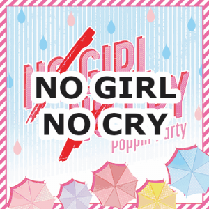 35 No Girl No Crypng — Poppin'Party Original Songs (BanG Dream!) option 35
