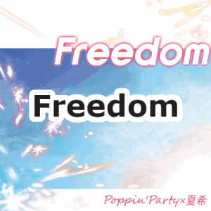 Zz165004105360 Freedompng — Poppin'Party Original Songs (BanG Dream!) option 60