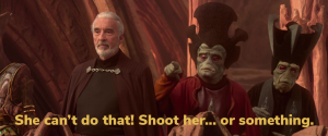 She Cant Do That Shoot Her Or Somethingpng — Prequel Memes option 60