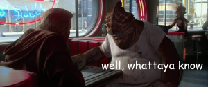 Well Whattaya Knowpng — Prequel Memes option 79