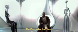 Why I Am Herejpg — Prequel Memes option 83