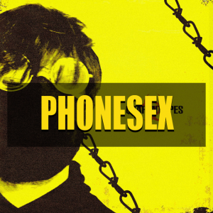 Phonesexjpg — Quarentapes (YUNG LIXO) option 6