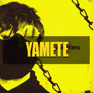 Yametejpg — Quarentapes (YUNG LIXO) option 10