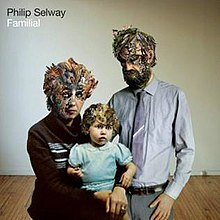 2 Familial Philip Selwayjpg — Radiohead Band and Solo Albums option 10