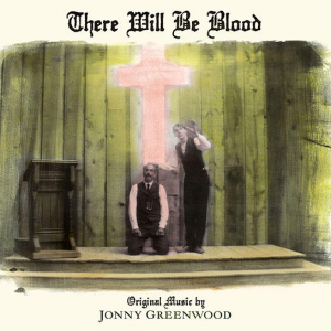Zz1601268420jonny Greenwood There Will Be Blood Ostjpg — Radiohead Band and Solo Albums option 34