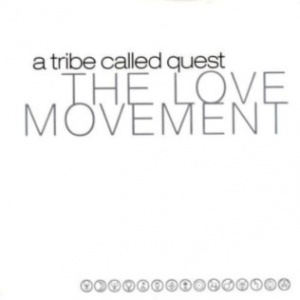 Zz1639602738the Love Movementjpg — rank your favorite rap albums here option 359