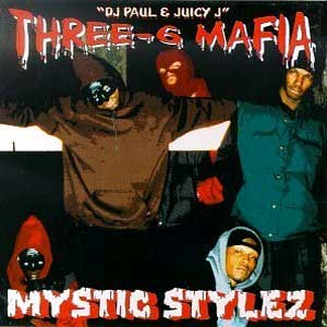 Zz1642532470three6mafia Mysticstylezjpg — rank your favorite rap albums here option 464