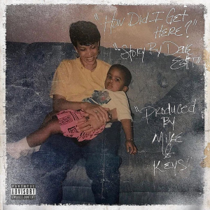 Zz1647465083dave East Hdigh Coverjpg — rank your favorite rap albums here option 554