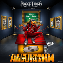 Zzzzz 1684243417snoopdoggpresentsalgorithm — rank your favorite rap albums here option 1097