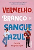 Vermelhonbrancoesangueazul1568164875966717sk1568164875bjpg — Rankeando Livros lidos 1 option 59